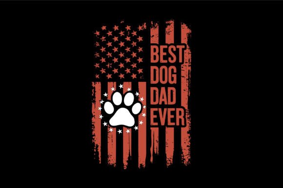 Best Dog Dad Patriotic Design Review