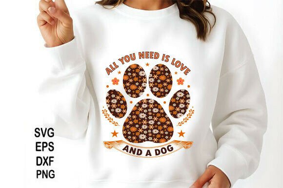 Dog PNG, All You Need is Love and a Dog
