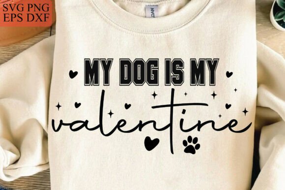 My Dog is My Valentine SVG Review