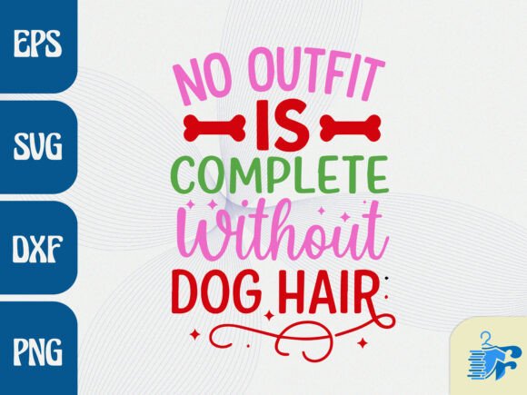 No Outfit Complete Without Dog Hair