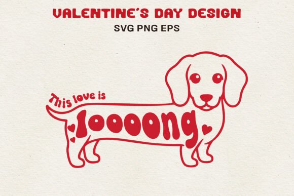 This Love Is Log Dachshund Valentine SVG